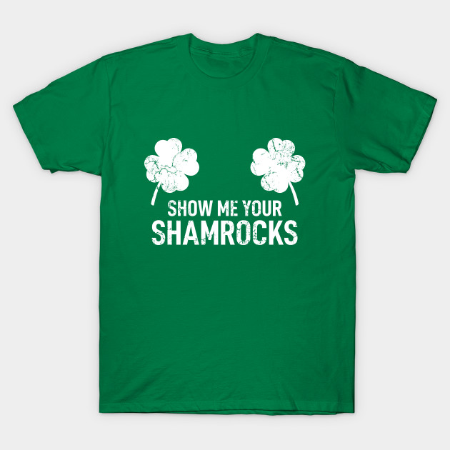 Vintage Show Me Your Shamrocks